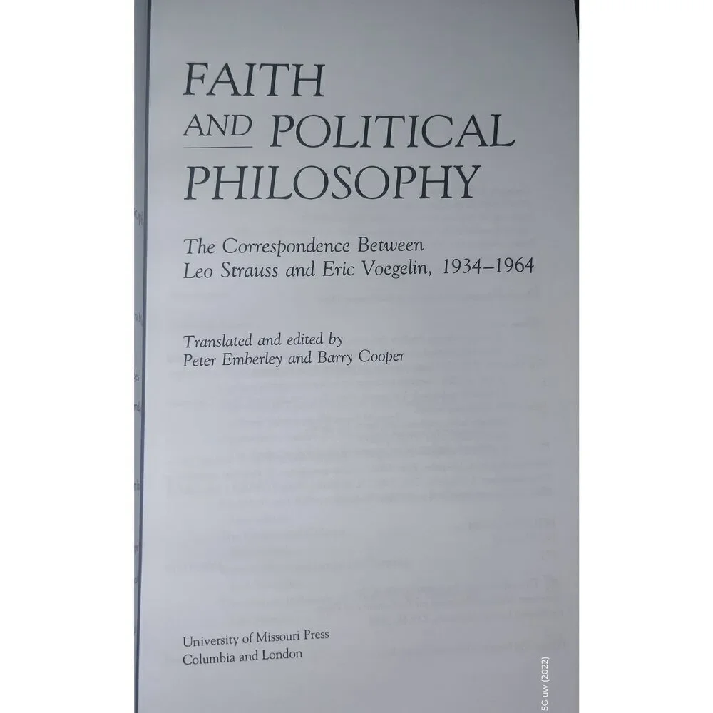 Faith and Political Philosophy: The Correspondence Between Leo Strauss & Eric Vo